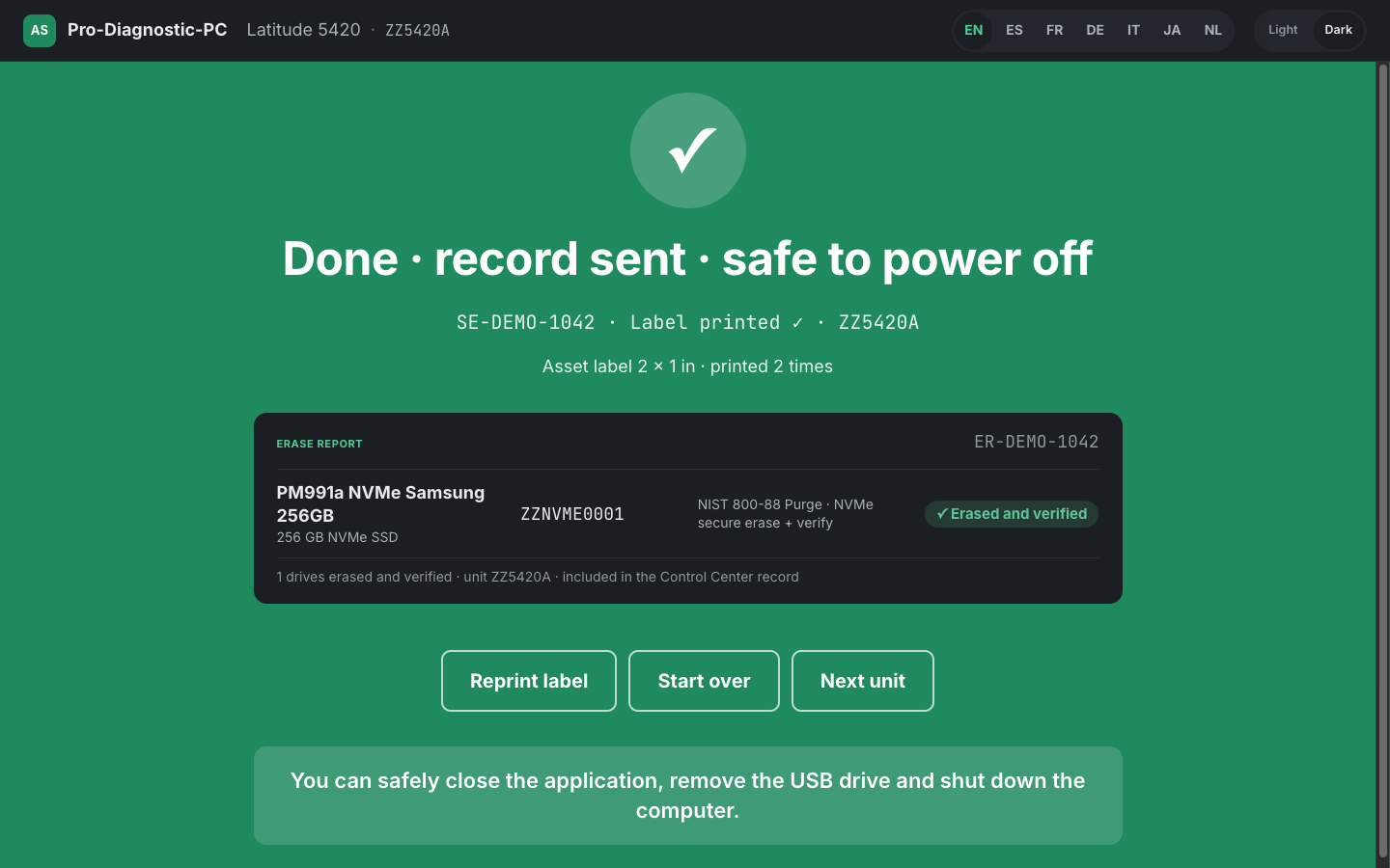 Completion screen: 'Done, record sent, safe to power off', above an erase report naming the drive, its serial, its NIST 800-88 method and an 'erased and verified' result.